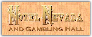 Hotel Nevada and Gambling Hall